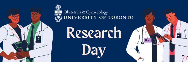 Cartoon doctors standing around UofT ObGyn logo and Research Day text